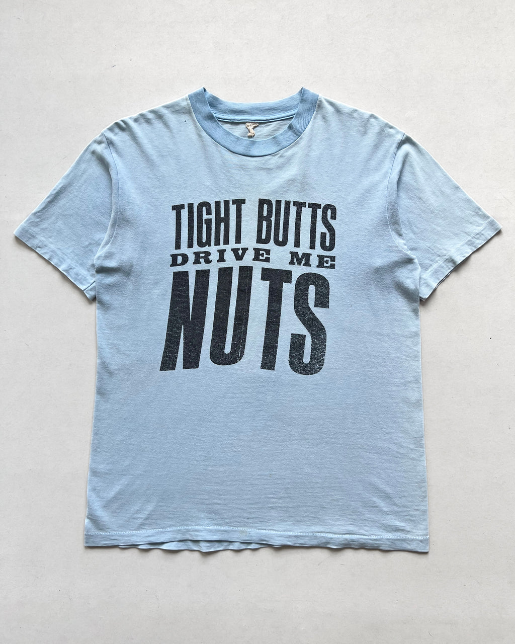 1980S 'TIGHT BUTTS DRIVE ME NUTS' SINGLE STITCH TEE (M)