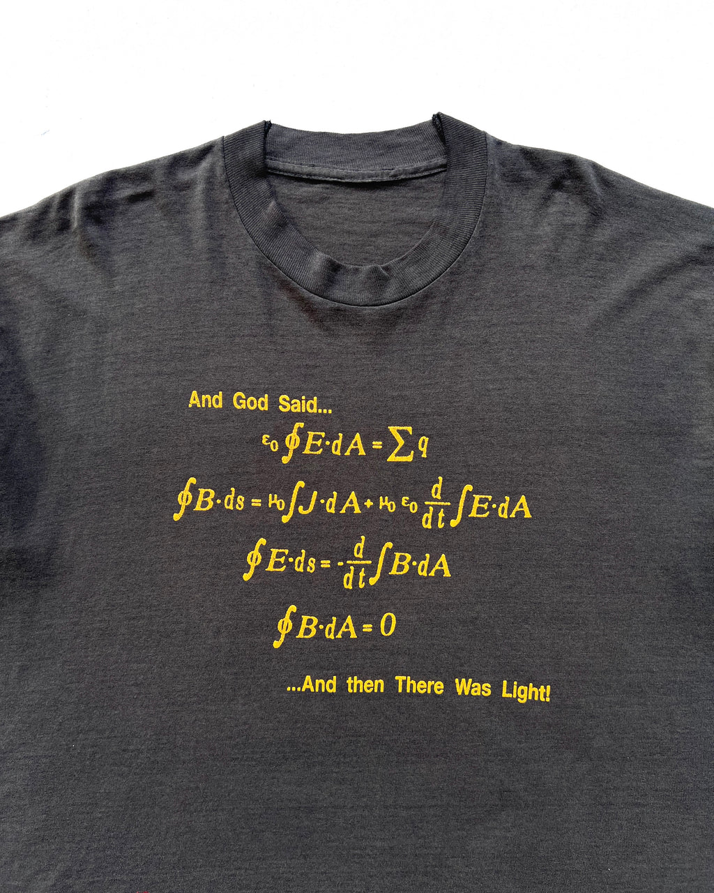 1990S 'AND GOD SAID... AND THEN THERE WAS LIGHT' TEE (XL)