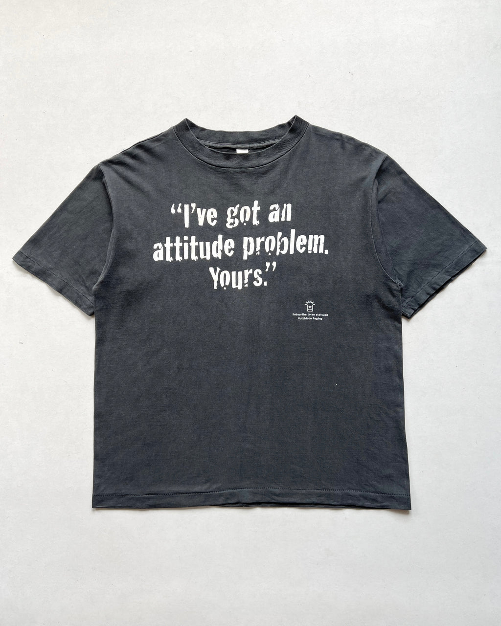1990S 'IVE GOT AN ATTITUDE PROBLEM, YOURS' SINGLE STITCH TEE (M)