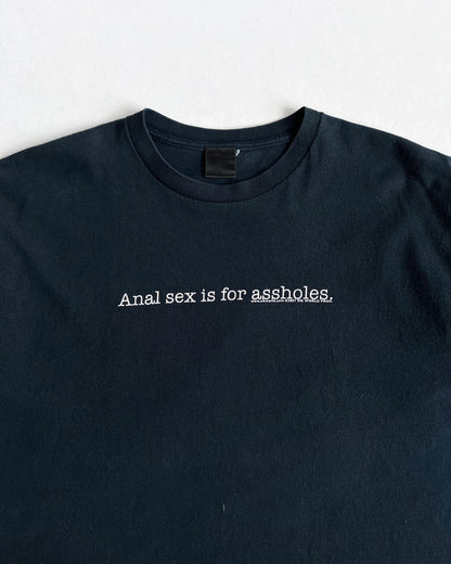 2000S 'ANAL IS FOR ASSHOLES' WORDING TEE (XL)