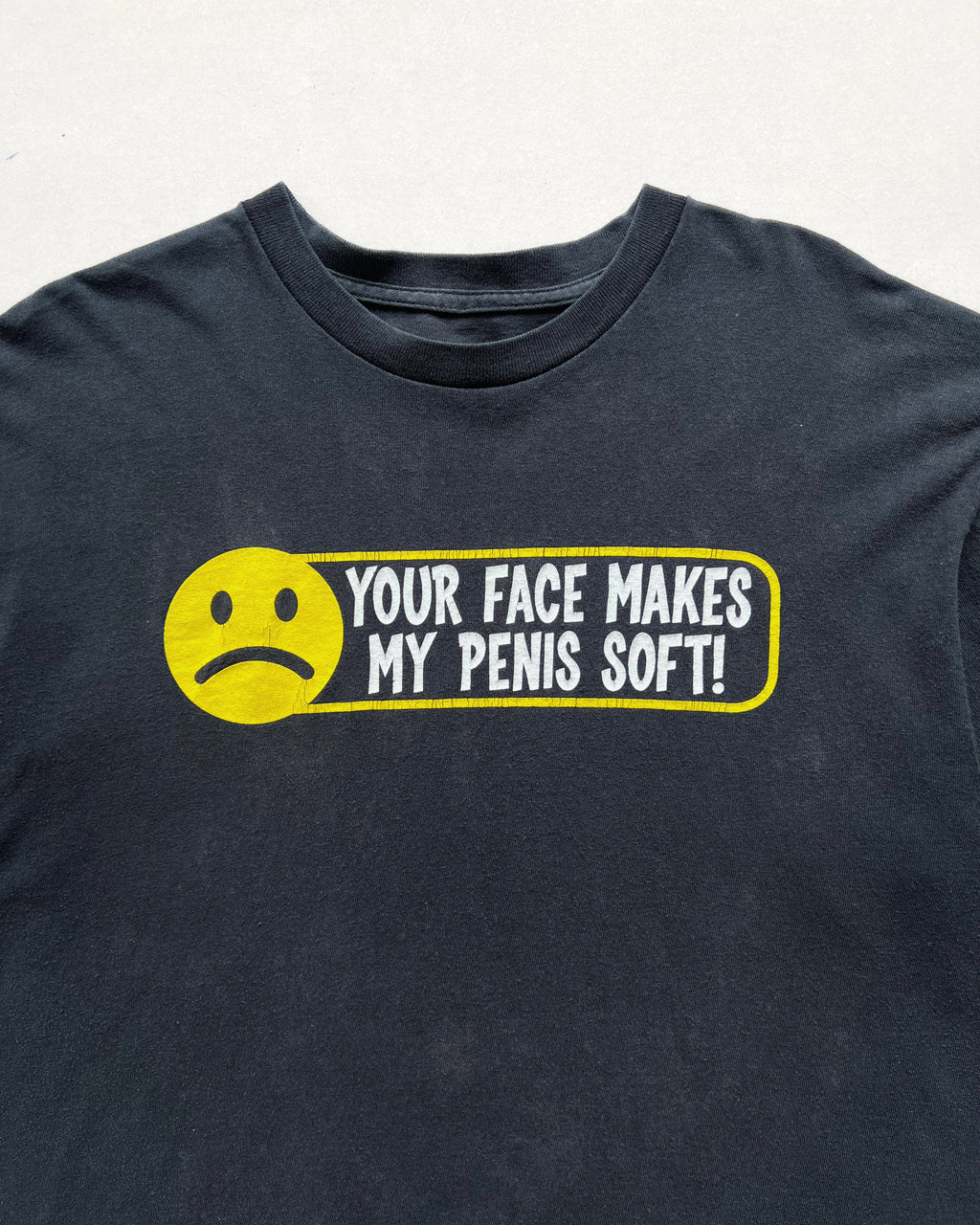 2000S 'YOUR FACE MAKES MY PENIS SOFT' TEE (L)