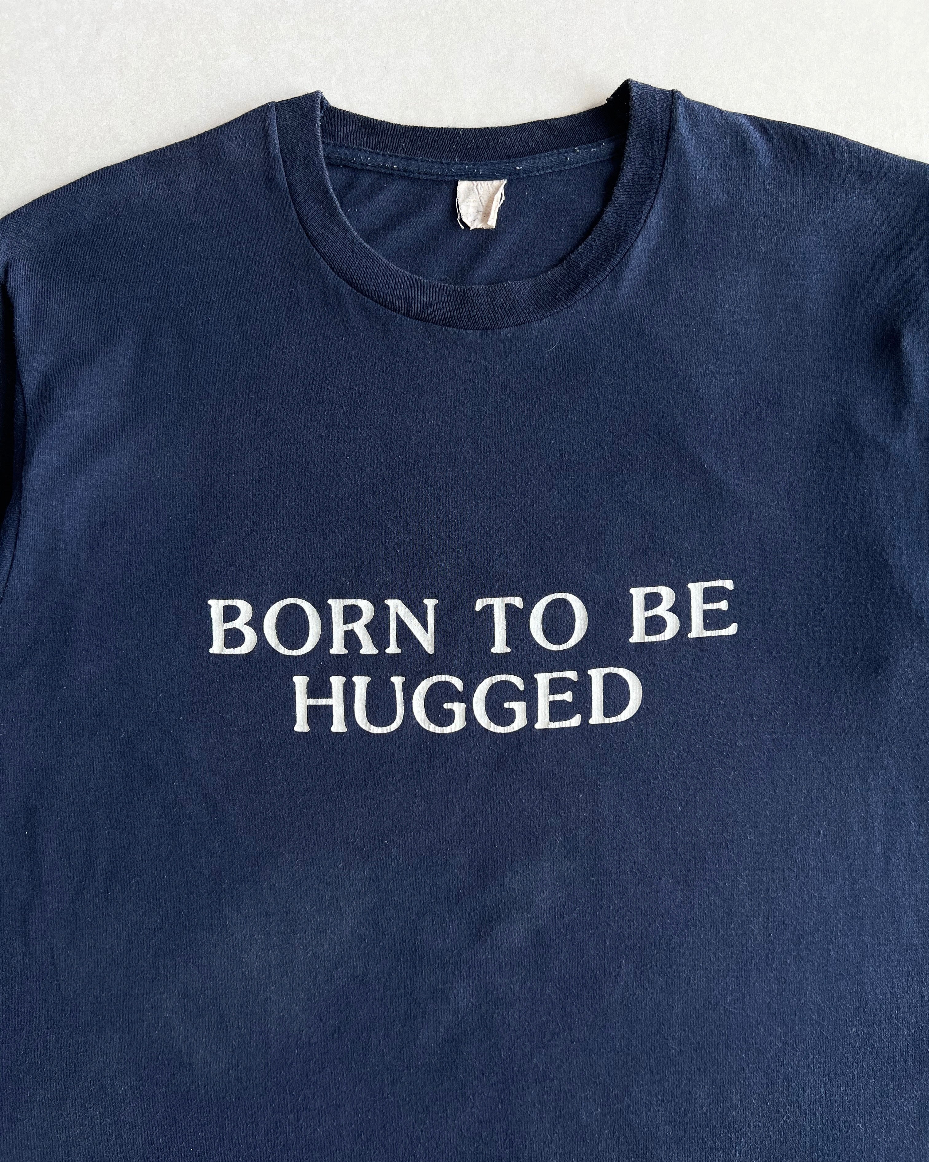1980S 'BORN TO BE HUGGED' SINGLE STITCH TEE (L)
