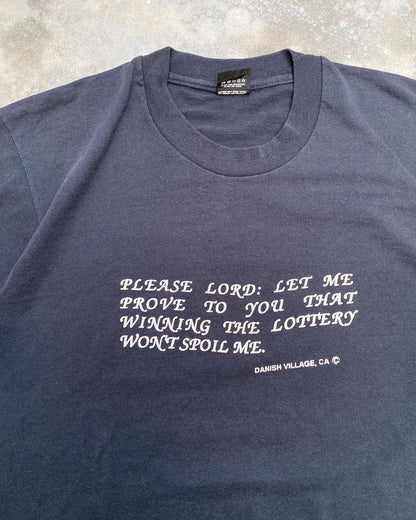 1990s ‘Lottery Won’t Spoil Me’ Tee