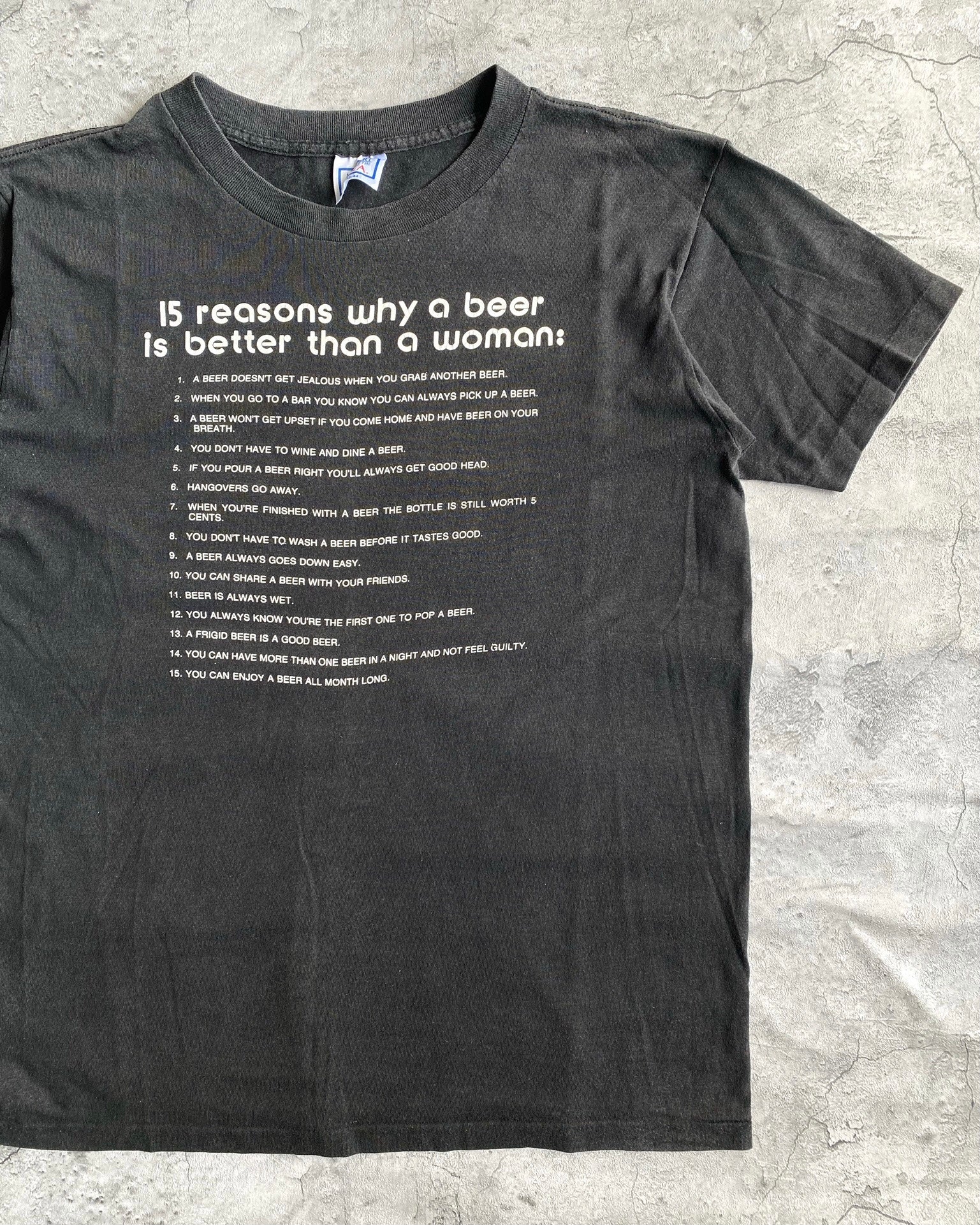 1980S ‘15 REASONS WHY A BEER IS BETTER THAN A WOMAN’ TEE (L)