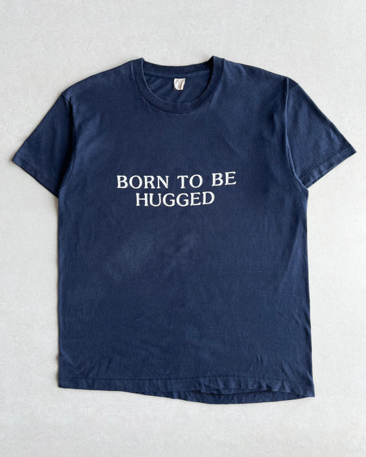 1980S 'BORN TO BE HUGGED' SINGLE STITCH TEE (L)